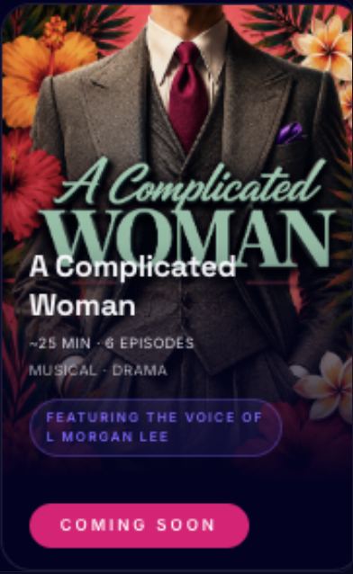 A Complicated Woman — Muzi™ original